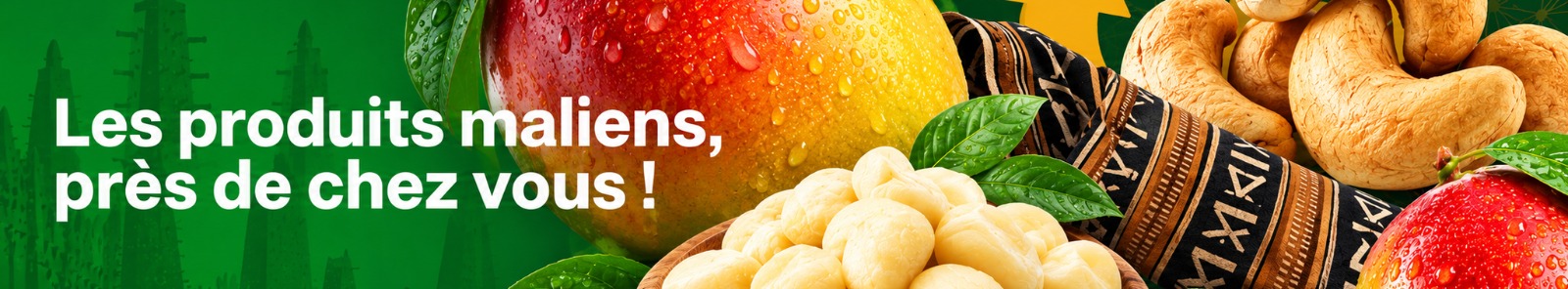 Les produits maliens, près de chez vous — découvrir le catalogue
